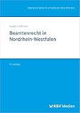 Beamtenrecht in Nordrhein-Westfalen (Reihe Verwaltung in Studium und Praxis)