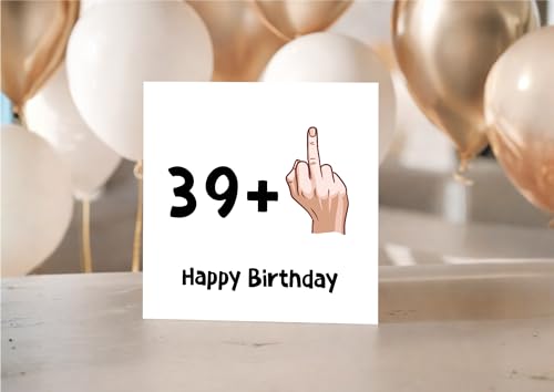 WBdesignz Carte d'anniversaire amusante pour 40e anniversaire avec enveloppe – Carte de vœux humoristique pour 40 ans 39 + 1" – Happy Birthday – Carte cadeau amusante – Homme et femme (125 x 125 mm) – vue 3