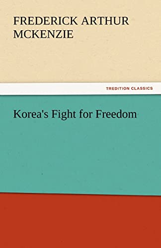 Korea's Fight for Freedom