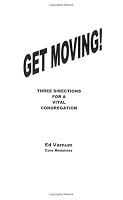 Get Moving! Three Directions for a Vital Congregation 0971465045 Book Cover