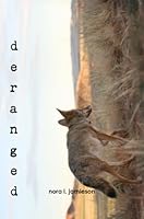 Deranged 0996219501 Book Cover