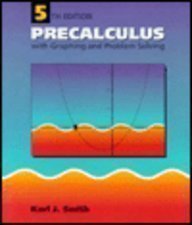 Precalculus With Graphing and Problem Solving 0534167829 Book Cover