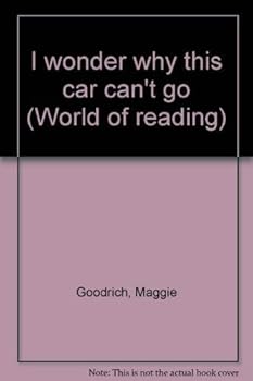 Paperback I wonder why this car can't go (World of reading) Book