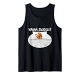 Wanna Snuggle Dog