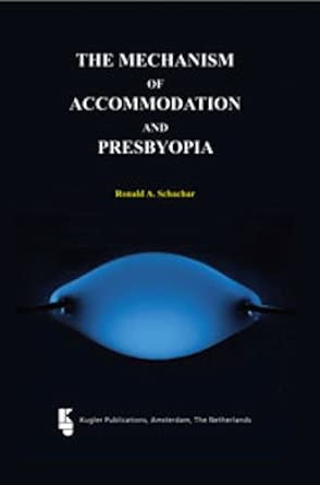 The Mechanism of Accommodation and Presbyopia book cover