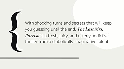 Image of The Last Mrs. Parrish: A Reese's Book Club Pick