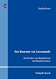 Der Konsum von Luxusmode: Im Zeichen von Kaufmotiven und Kaufemotionen (Studien zum Konsumentenverhalten)