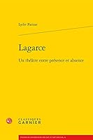 Lagarce: Un Theatre Entre Presence Et Absence 2812413956 Book Cover