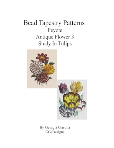 Bead Tapestry Patterns Peyote Antique Flower 3 Study In Tulips