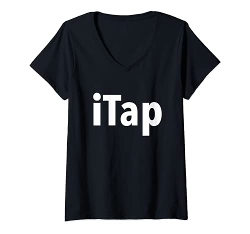 Mujer iTap - Tap Dance Dancer Dancing Rutine Solo Show Theatre Camiseta Cuello V