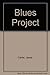 Blues Project