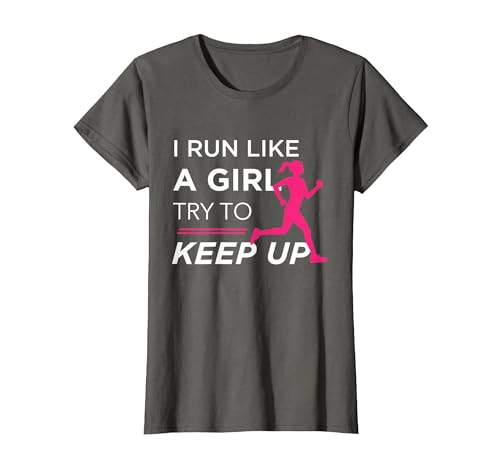 Tshirt for Female Runners - I Run Like a Girl Try to Keep Up T-Shirt, Women, Asphalt Grey, Small