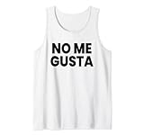No Me Gusta