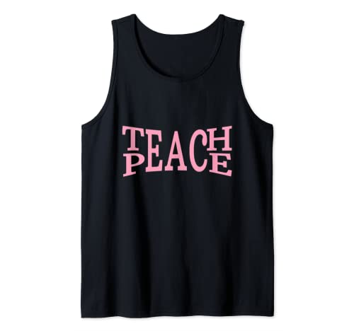 Teach Peace Logo Camisa, mensaje motivacional educativo regalo Camiseta sin Mangas