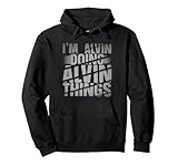 I'm Alvin Doing Alvin Things Alvin Clothes