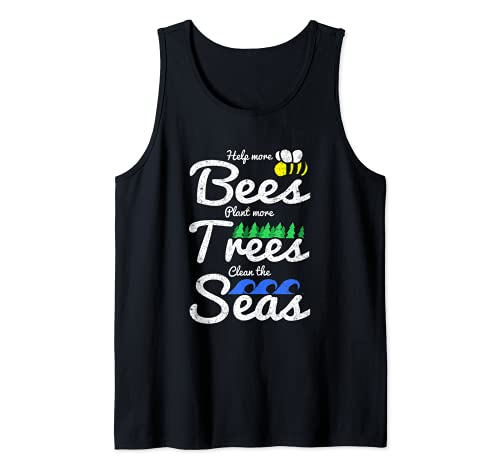 Help More Bees Plant More Trees Clean The Seas Save The Bees Camiseta sin Mangas