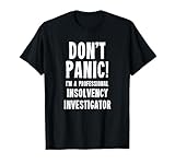 Insolvenzprüfer T-Shirt