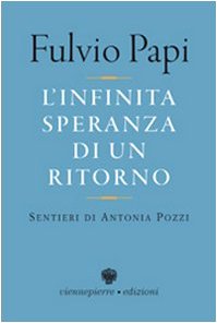 Poesia che mi guardi. La pi� ampia raccolta di poesie finora pubblicate e altri scritti. Con DVD