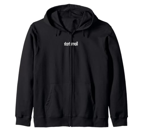 Iniciar pequeños incrementos de establecimiento de Objetivos Sudadera con Capucha