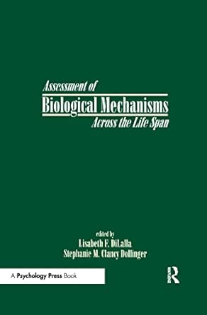 Assessment of Biological Mechanisms Across the Life Span-Wow! eBook