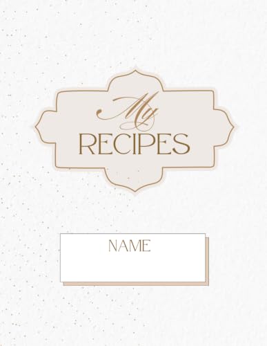 Premium Blank Recipe Book Journal (50 Pages) – Minimalist Neutral Recipe Card Planner Notebook for Family Heirloom Meals | Includes Dietary ... Needed (8.5" x 11", Warm Taupe/Beige) image 2