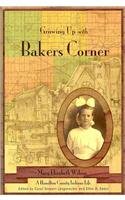 Growing Up With Bakers Corner: A Hamilton County Indiana Life