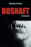 Boshaft - Frank Esser 