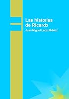 Las historias de Ricardo 849266262X Book Cover