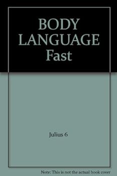 BODY LANGUAGE "Fast