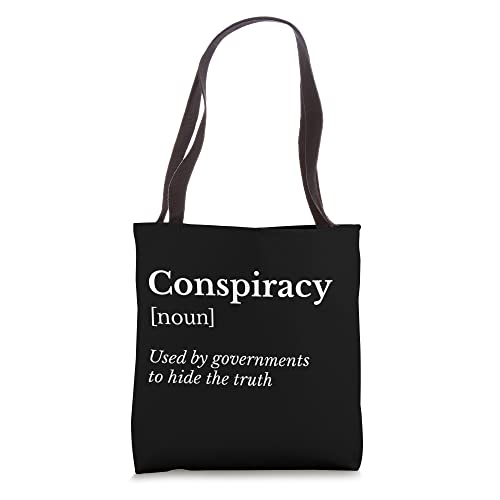Conspiracy to Hide the Truth Tote Bag