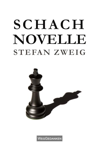 Stefan Zweig - Schachnovelle