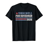 Swalwell 2026 Eric Swalwell for Governor of California T-Shirt