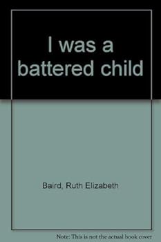 Paperback I was a battered child Book