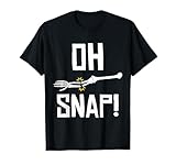 Aw Snap Broken Arm Skeleton Injury Wrist Surgery Recovery T-Shirt