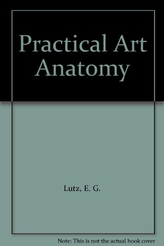 Practical Art Anatomy B000L3Y7LE Book Cover
