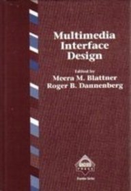 Hardcover Multimedia Interface Design (Acm Pres Frontier Series) Book