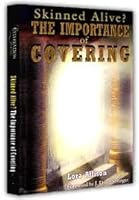 Skinned Alive: The Importance of Covering 0963128450 Book Cover