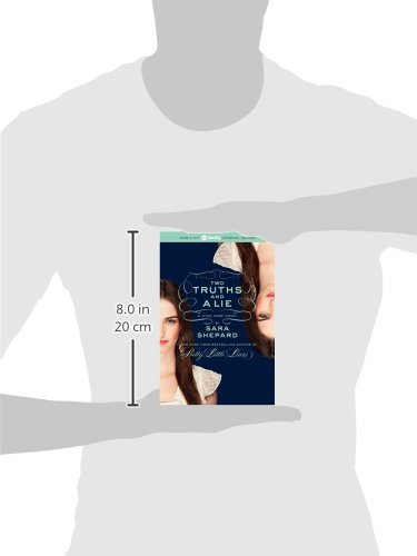 The Lying Game #3: Two Truths and a Lie: Foster teen Emma poses as her murdered twin Sutton, chasing killer secrets―until the vanished, vengeful Thayer returns. image 5