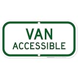 Van Accessible Handicap Parking Sign, 6' x 12' 0.40 Aluminum, Fade Resistance, Indoor/Outdoor Use, USA MADE By My Sign Center