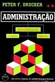 Administração - Tarefas, Responsabilidades, Práticas