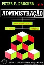 Administração - Tarefas, Responsabilidades, Práticas