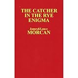 The Catcher in the Rye Enigma: J.D. Salinger's Mind Control Triggering Device or a Coincidental Literary Obsession of Criminals?