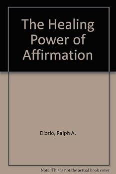 Hardcover The healing power of affirmation Book