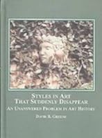 Styles in Art that Suddenly Disappear 0773451390 Book Cover