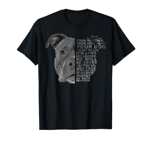 He is Your Friend Your Partner Your Dog Hund Pitbull Pittie T-Shirt