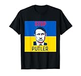 Support Ukraine Stop putler tees