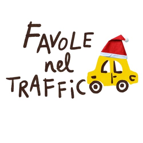 Page de couverture de Favole nel traffico - Fiabe, Storie e Favole per bambini e bambine