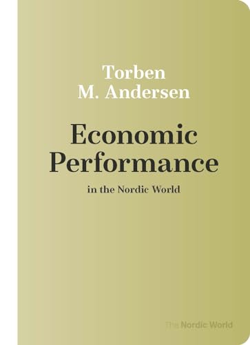 Economic Performance in the Nordic World
