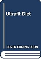 Ultrafit Diet 0451168887 Book Cover