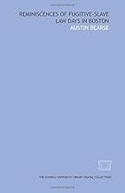 Reminiscences of fugitive-slave law days in Boston